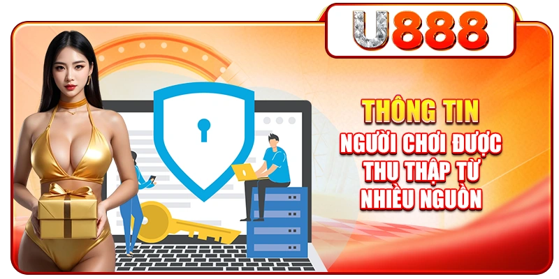 Thông tin người chơi được thu thập từ nhiều nguồn